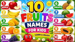 🍎 10 Fruit Names for Kids | Learn Fruit Names for Children | Educational Video for Kids 🍓