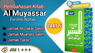 Al muyassar Part 5 || Jamak Muzakar Salim, Jamak Muannas Salim, Jamak Taksir