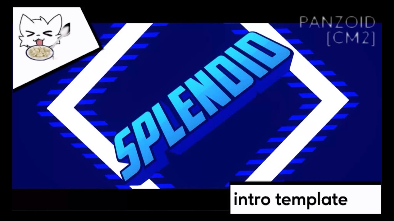 [CM2] 2D Intro for @ZacharyTheCat_HTF (SplendidTheJSABFan2k8 ...
