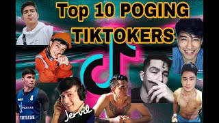 My TOP 10 POGING TIKTOKERS | TIKTOKERIST| Jay Ranile Christopher Tuazon BruceWayne Sanes