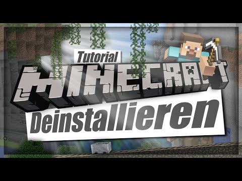 Minecraft deinstallieren Tutorial 2021