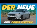 Der NEUE Opel Corsa Electric (2024) | alle Neuerungen zu Reichweite, Akku und Leistung