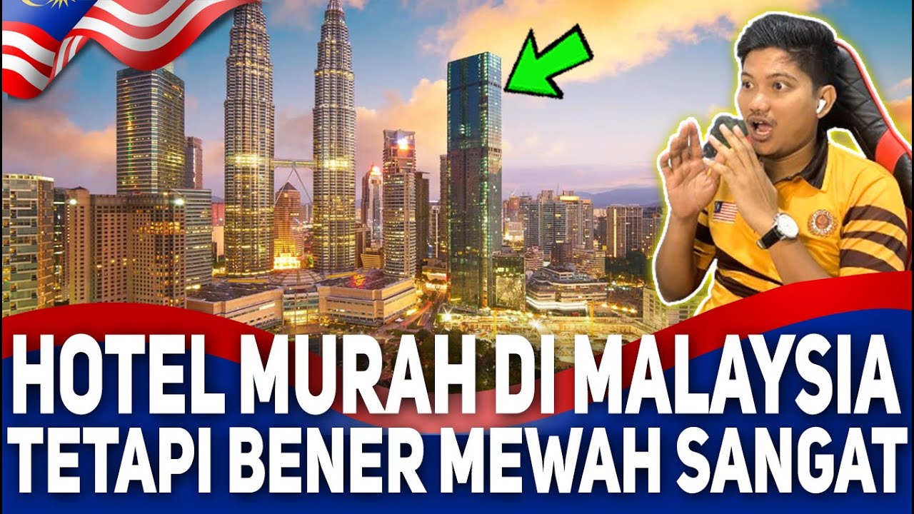 HOTEL MURAH DI MALAYSIA CUMA 300 RIBU RUPIAH BENARKAH NONTON SAMPAI HOTEL MURAH DI MALAYSIA CUMA 300 RIBU RUPIAH BENARKAH NONTON SAMPAI