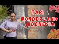 Tari wonderland indonesia  tari kreasi anak  remaja mudah