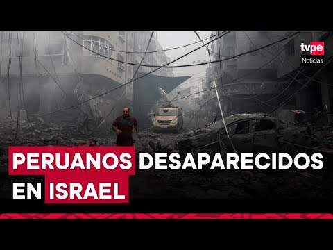Israel: dos peruanos desaparecidos tras ataques de Hamás, informó Cancillería