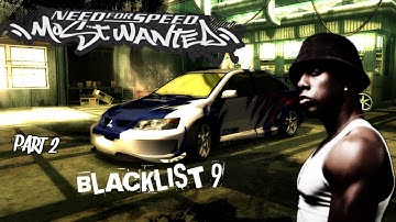Blacklist 9 Full Gameplay (Part 2) - Need for Speed Most Wanted (2005) || HD Grafik
