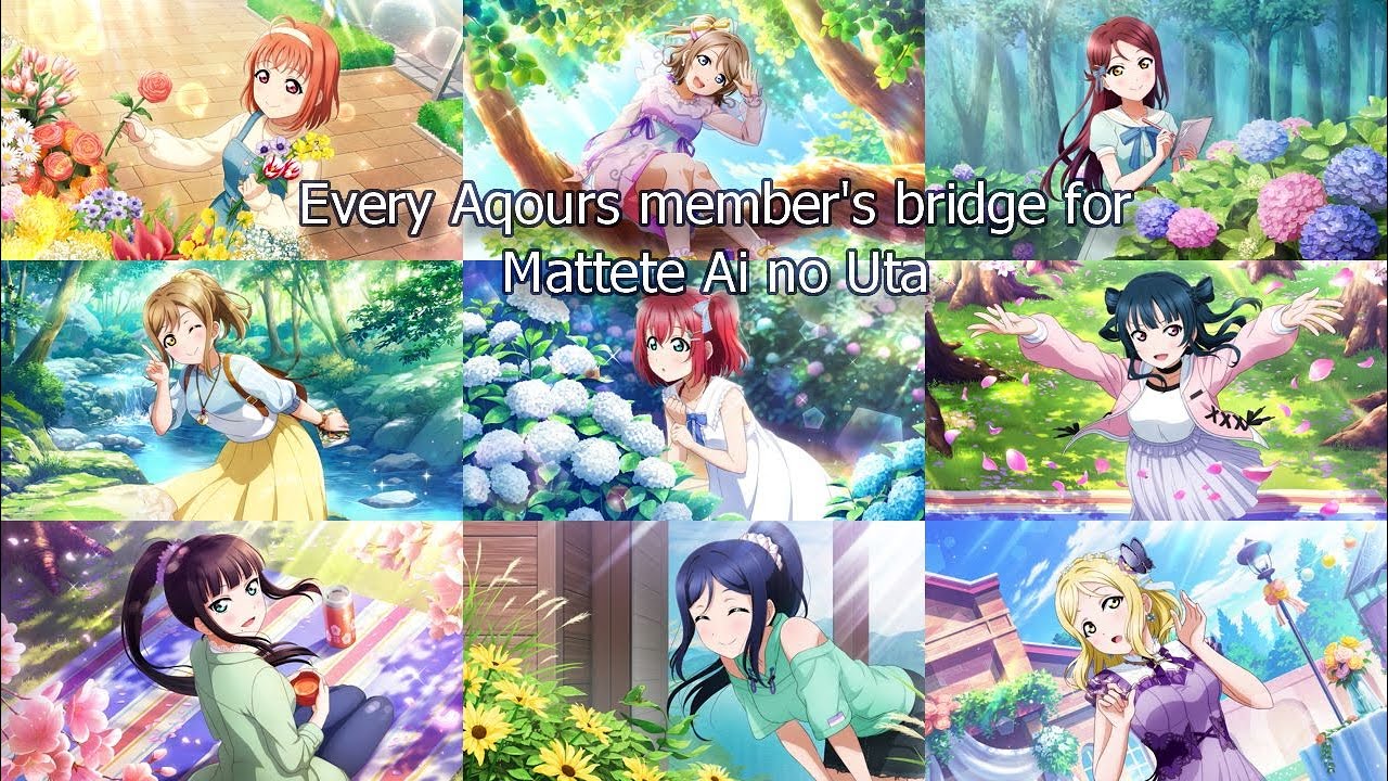 Every Aqours member's bridge for Mattete Ai no Uta