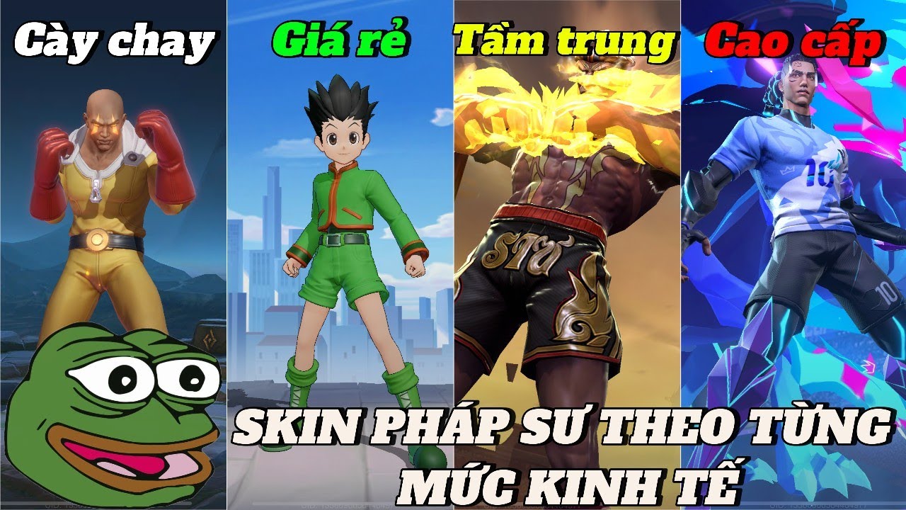 Skin Tốt Nhất Của Các Vị Tướng Pháp Sư Theo Từng Mức Kinh Tế