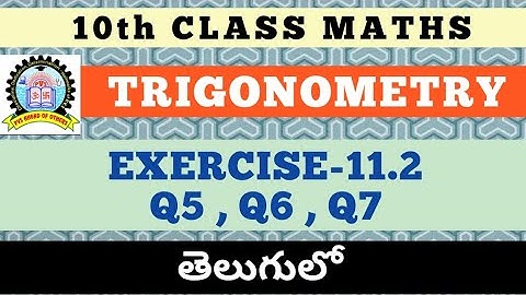 10th class maths trigonometry exercise 11.2
