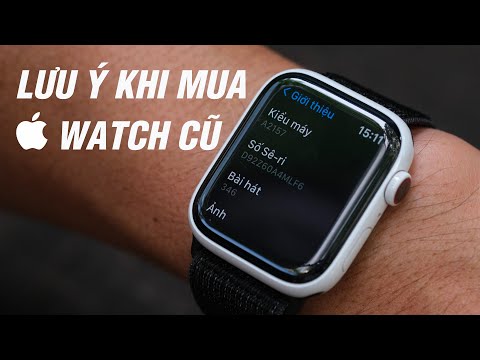 Những điều cần lưu ý khi mua Apple Watch cũ