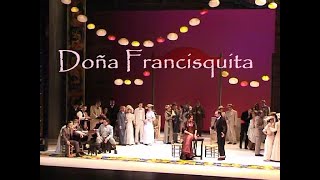 Doña Francisquita, Santander, 2006