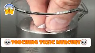 TOUCHING MERCURY💀 || VERY TOXIC METAL MERCURY☠️☠️...