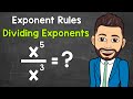 Dividing Exponents with the Same Base | Exponent Rules | Math with Mr. J