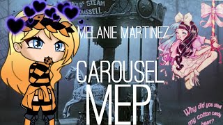Melanie Martinez Carousel | Halloween MEP| OPEN | Read discription