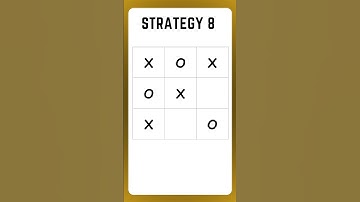 Tic Tac Toe | Strategy 8