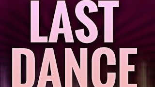 Last Dance НОВОЕ ВРЕМЯ и СТЕКЛО