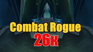 Комбат Разбойник ДПС | Combat Rogue DPS 26к PvE 3.3.5 | Саурфанг Смертоносный/Deathbringer Saurfang