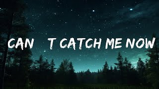 Olivia Rodrigo - Can’t Catch Me Now (Lyrics)  | 20 Min