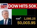 BREAKING: Dow hits 50,000 for the first time ever, Trump comments