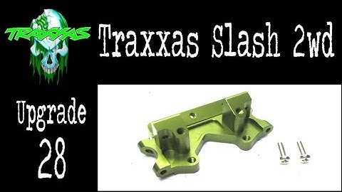 Creature - Traxxas Slash 2wd - Level 28 Upgrade - STRC Bulkhead