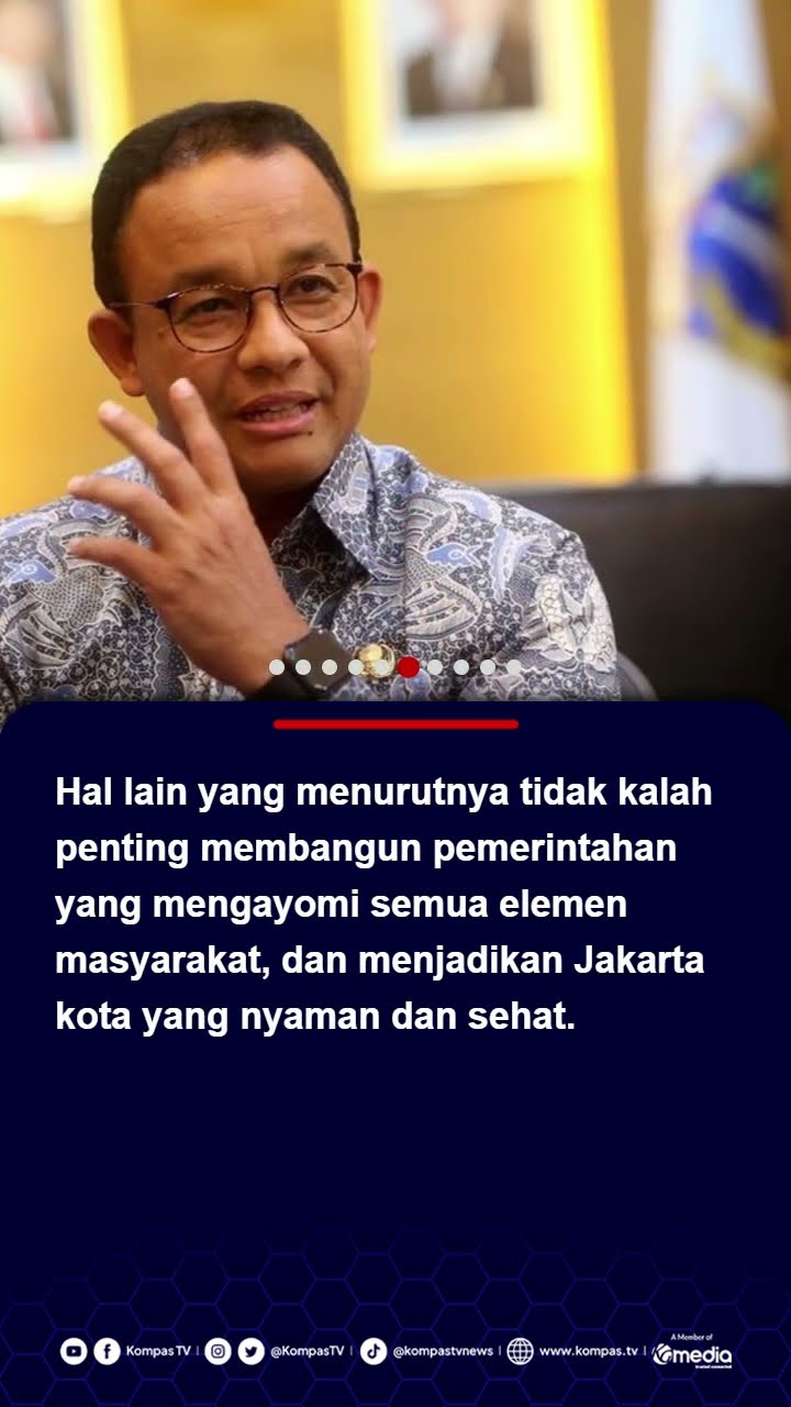 Pesan Anies untuk Pramono-Rano: Berpihak pada Masyarakat Kecil, Ditunjukkan Lewat Kebijakan #anies