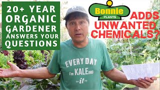 Do Bonnie Plant Starts Contaminate Your Organic Garden? + More Q&A screenshot 3