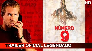 Número 9 ¦ 2007 ¦ Trailer Oficial Legendado