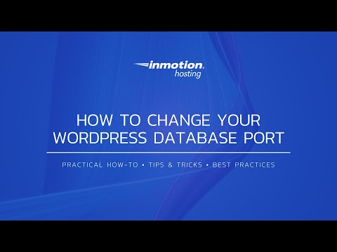 How to Change Your WordPress Database Port