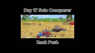 Day 17 Solo Conquere Rank Push #bgmi #pubg #shorts