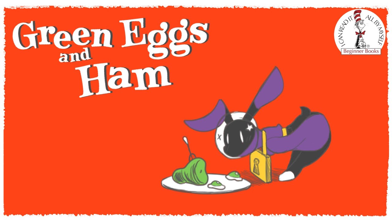 Green Eggs and Ham - YouTube
