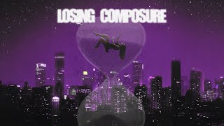 RudyWade & Ethan Ross - LOSING COMPOSURE [Official Lyric Video]