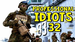 Professional Idiots #32 | ARMA 3