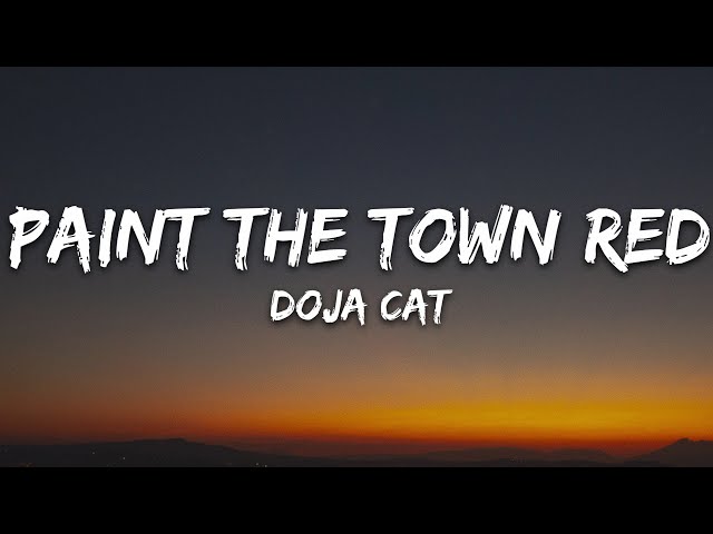 Doja Cat - Paint The Town Red (Lyrics) class=