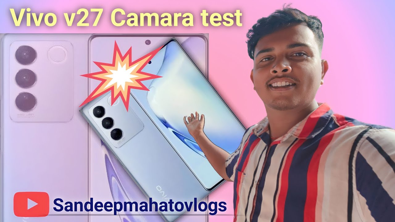 vivo v27 camera test zoom test vivo v27 Sandeepmahatovlog YouTube