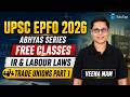 UPSC EPFO Free Classes 2026 | Industrial Relations & Labour Laws MCQs Important Topics | EduTap