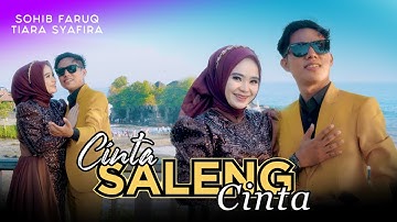 CINTA SALENG CINTA || SOHIB FARUQ & TIARA SYAFIRA || Terbaru 2025_2026