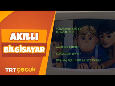 RAFADAN TAYFA | AKILLI BİLGİSAYAR | TRT ÇOCUK