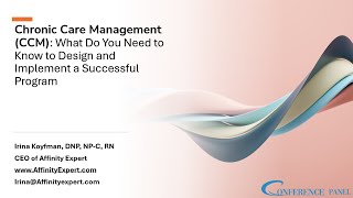 Chronic Care Management (CCM)- What do you need to know to Design and Implement a Successful Program