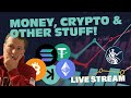 Crypto Tyke - The Inflation Avoider is live - Testing The Stream &amp; Plans For This Week.