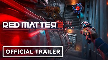 Red Matter 2 - Official Gameplay Trailer | Meta Quest Showcase