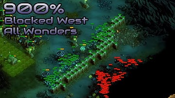 They are Billions - 900% No pause - Blocked West/All Wonders