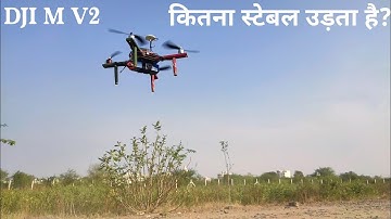 STABILITY TEST OF DJI NAZA M V2 || GPS MODE