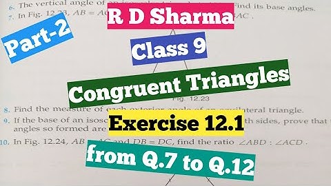 R D Sharma class 9 Ex- 12.1 chapter-12(Congruent Triangles) part-2
