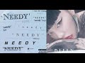 Needy (Mashup) Ariana Grande &amp; Chanmina