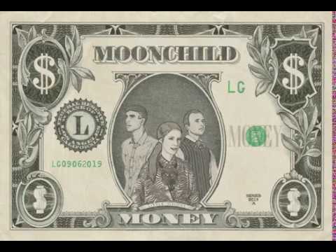 Moonchild - &quot;Money&quot; (Official Lyric Video)