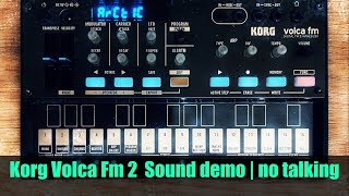 Korg volca FM 2 - Sound demo | no talking