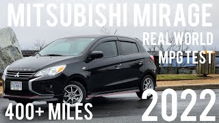 2022 Mitsubishi Mirage, 400 mile REAL WORLD MPG Test (Will it get 40mpg on  American Highways?)