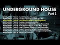 Dj vex  underground house part 1 dark and roots