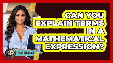 Can You Explain Terms In A Mathematical Expression?