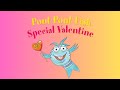 POUT-POUT FISH SPECIAL VALENTINE Read Aloud